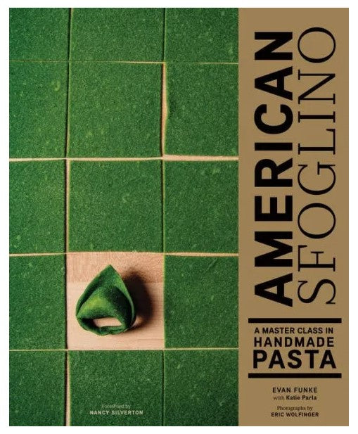 American Sfoglino - Evan Funke