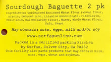Load image into Gallery viewer, Sourdough Baguette Bread (Frozen) 2ct
