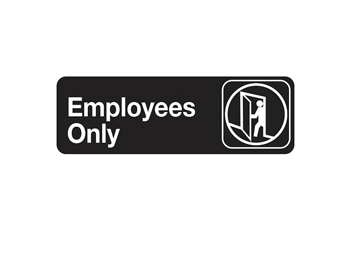 Sign Employees Only