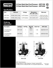 Load image into Gallery viewer, Food Processor 2.5 qt Waring WFP
