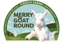 Load image into Gallery viewer, Firefly Merry Goat Round Cheese

